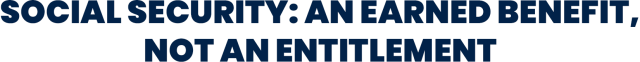 earned_benefit_not_an_entitlement.png Image