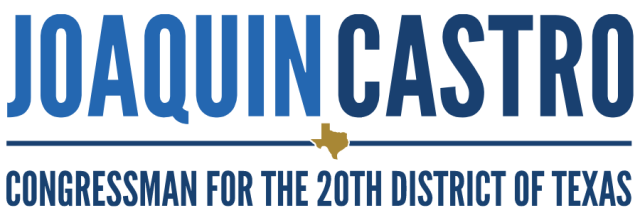Joaquin Castro | Congressman for the 20th District of Texas